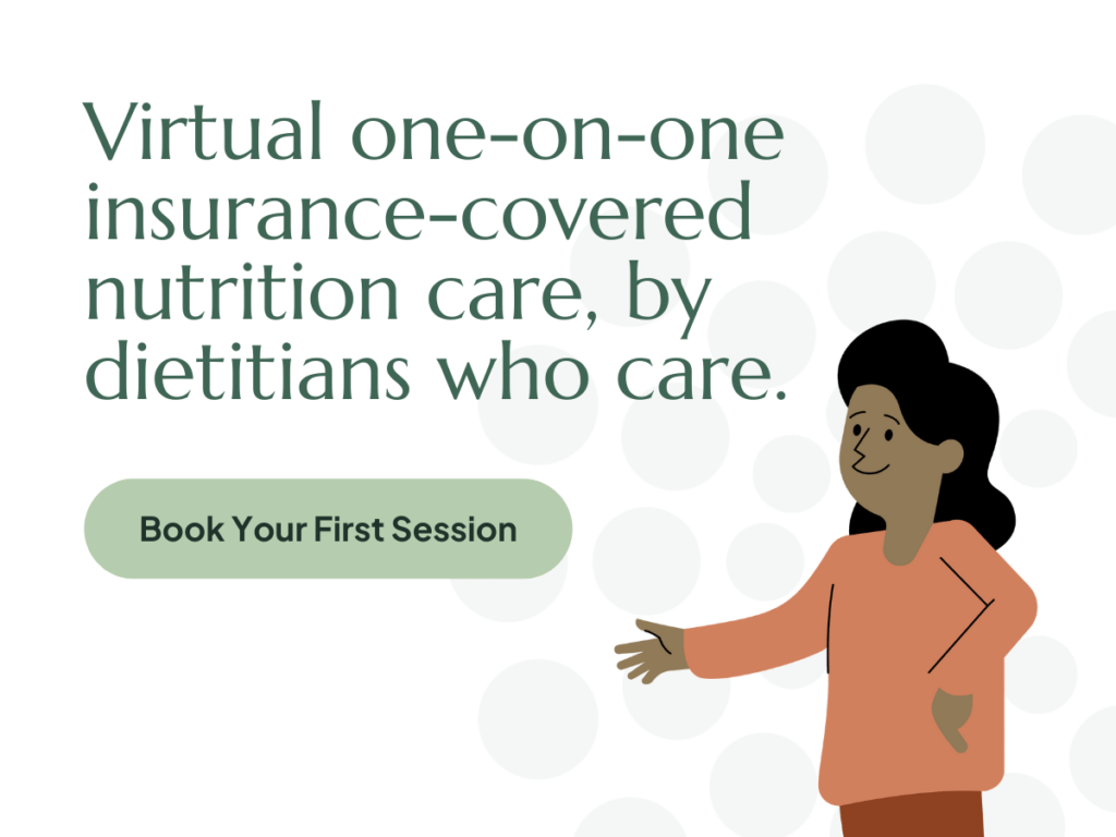 Book your first session with a registered dietitian