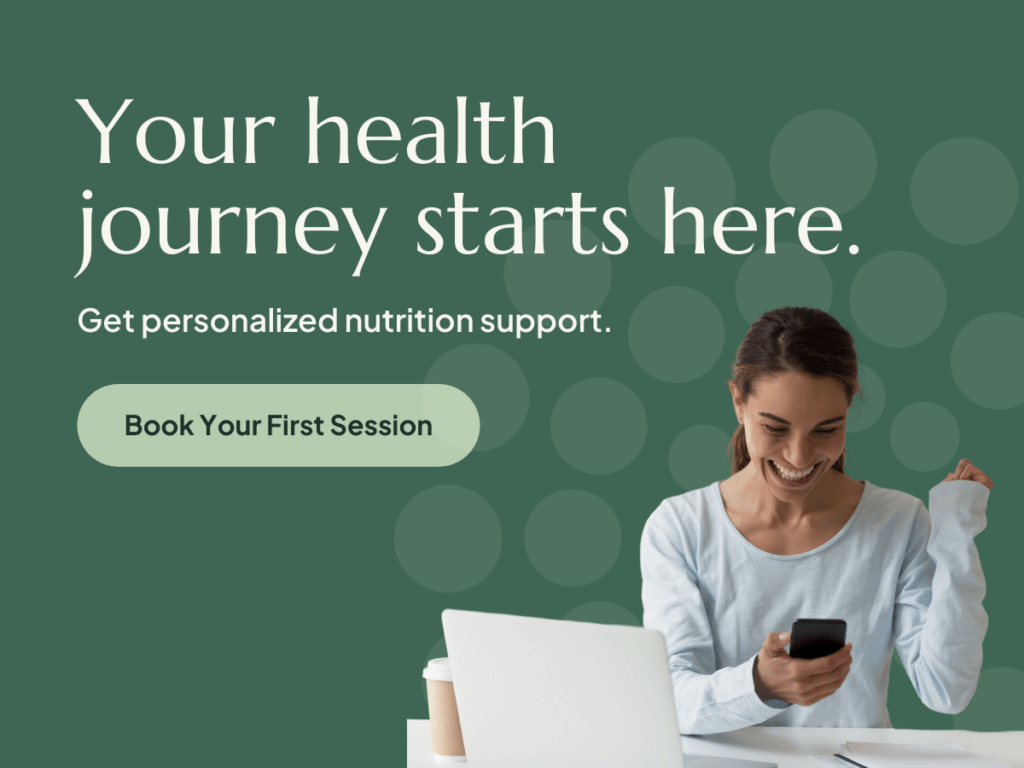 Book your first session with a registered dietitian