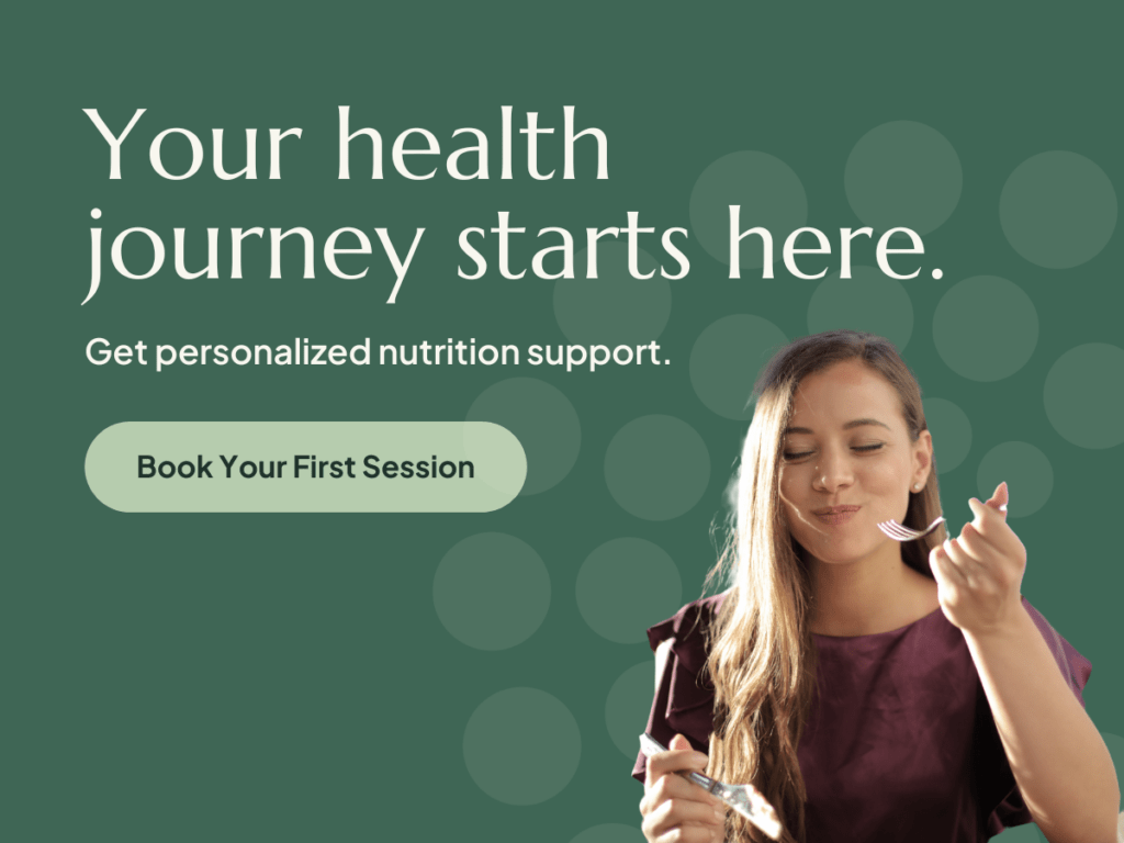 Book your first session with a registered dietitian